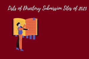 Lists of Directory Submission Sites 2023