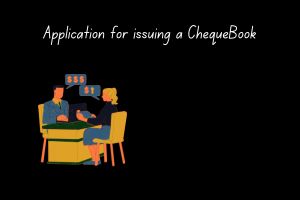application for issuing cheque book
