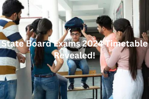 State Board Exams 2024 Timetable Revealed!